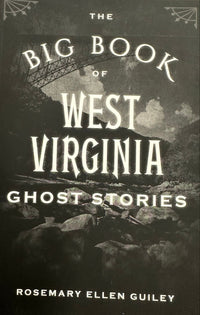 The Big Book of WV Ghost Stories