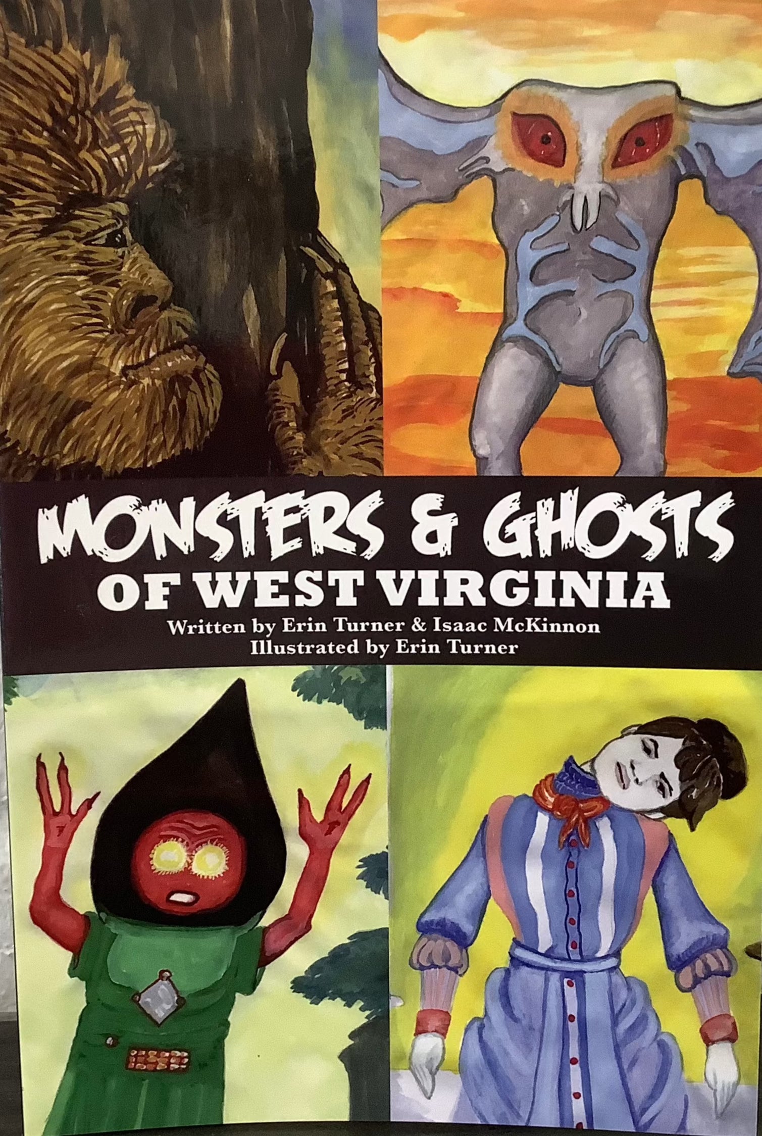 Monsters & Ghosts of WV