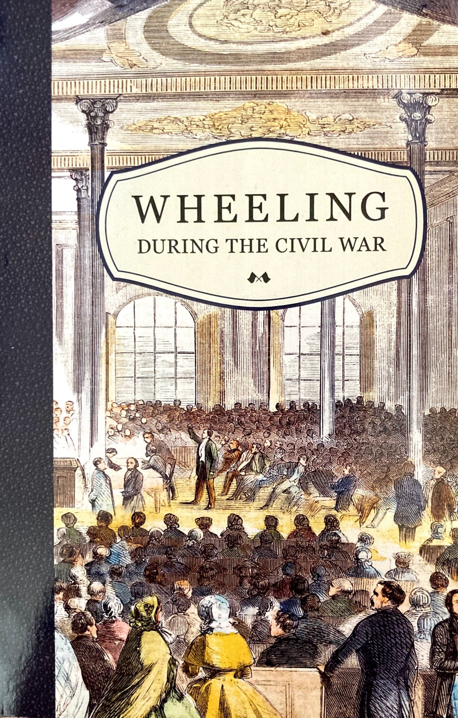 Wheeling During the Civil War