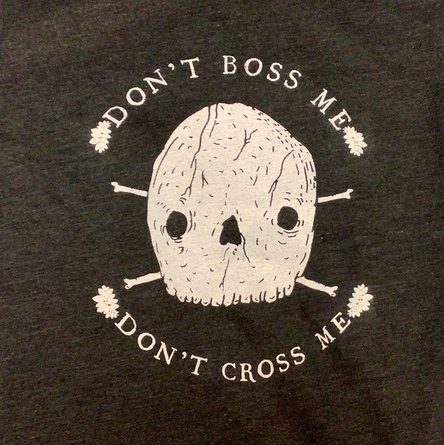 Don't Boss Me Child's T-Shirt